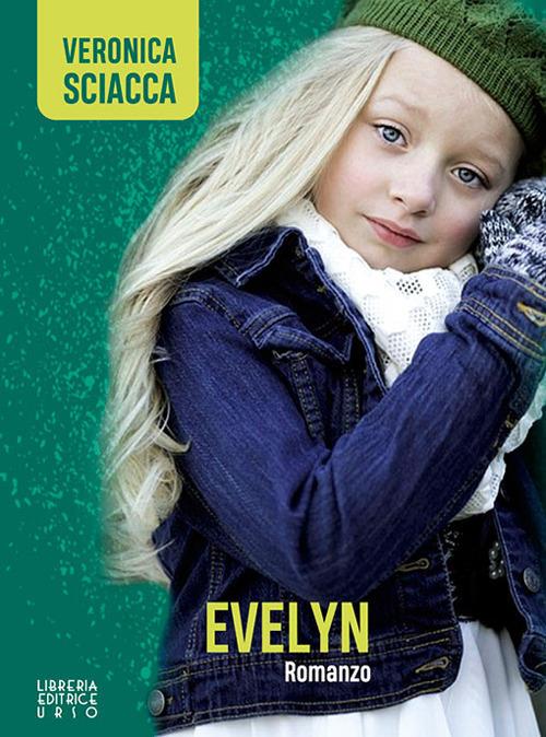 Evelyn - Veronica Sciacca - copertina