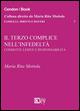 Il terzo complice nell'infedeltà. Condotte lesive e responsabilità - M. Rita Mottola - copertina