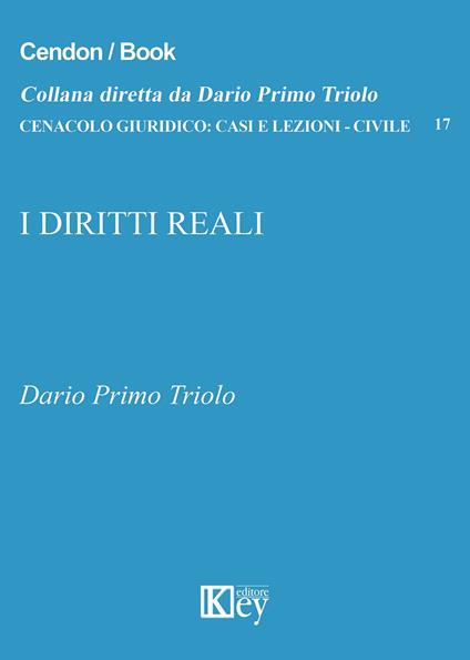 I diritti reali - Dario Primo Triolo - copertina