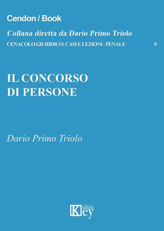 Il concorso di persone - Dario Primo Triolo - copertina