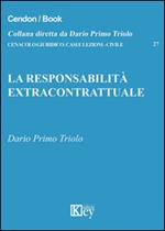 La responsabilità extracontrattuale