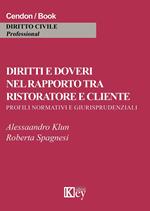 Diritti e doveri nel rapporto tra ristoratore e cliente