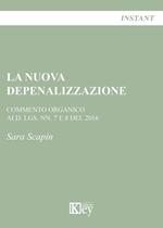 La nuova depenalizzazione