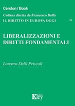 Liberalizzazioni e diritti fondamentali