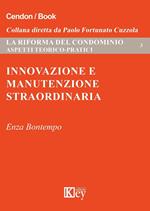 Innovazione e manutenzione straordinaria