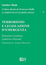 Terrorismo e legislazione d’emergenza