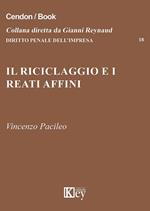 Il riciclaggio e i reati affini