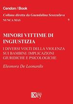 MINORI VITTIME DI INGIUSTIZIA