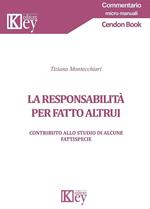 La responsabilità per fatto altrui