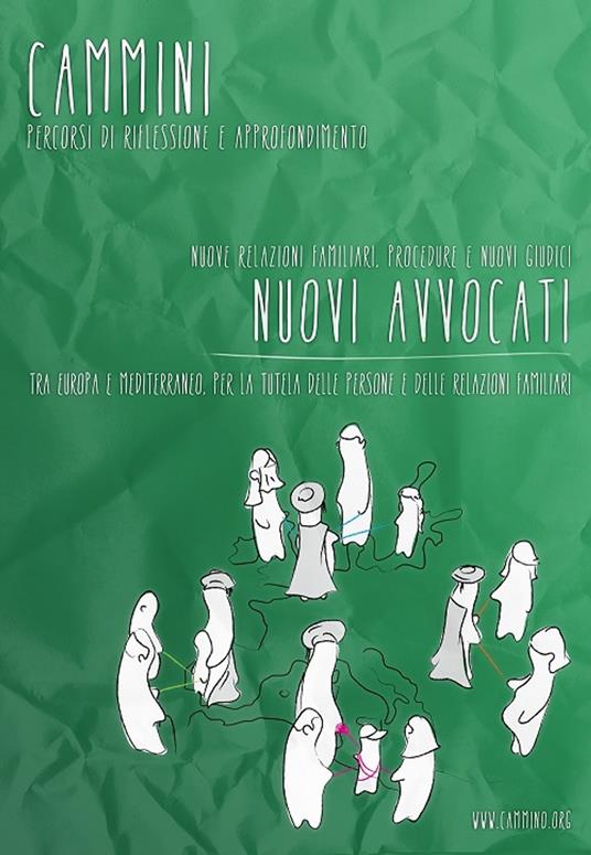 Nuove relazioni familiari, procedure e nuovi giudici NUOVI AVVOCATI - AA.VV. - ebook