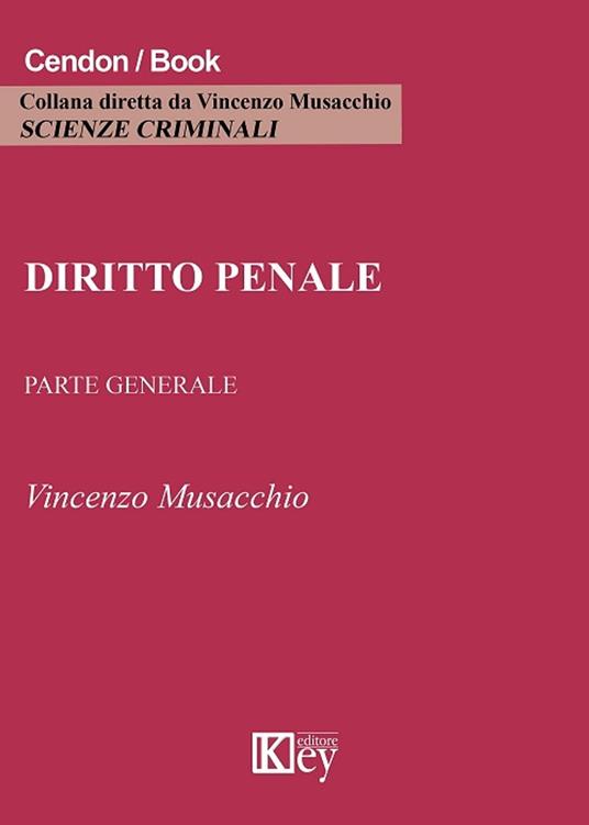 Diritto Penale - Vincenzo Musacchio - ebook