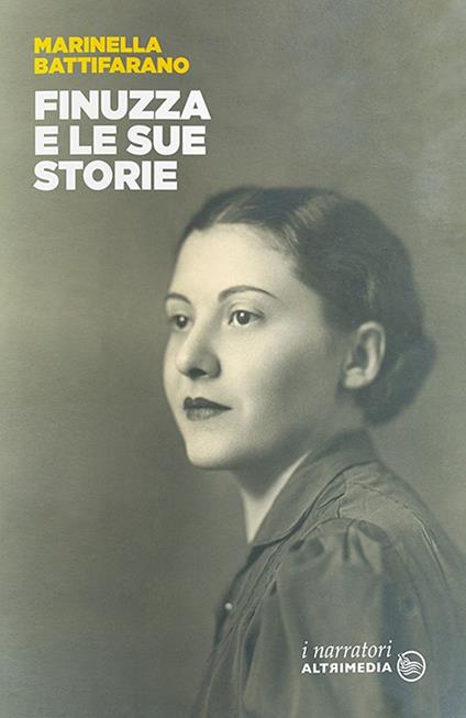 Finuzza e le sue storie - Marinella Battifarano - copertina