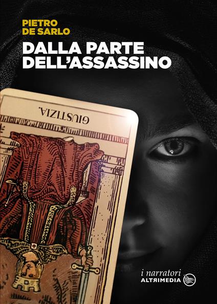 Dalla parte dell'assassino - Pietro De Sarlo - copertina