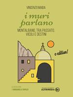 I muri parlano. Montalbano tra passato, vicoli e destini