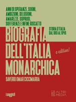 Biografia dell'Italia monarchica
