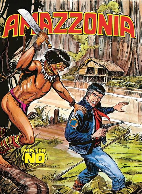 Mister No. Amazzonia - Franco Donatelli,Gallieno Ferri,Guido Nolitta - ebook