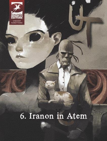 Iranon in Atem. Ut. Ediz. variant. Vol. 6 - Corrado Roi,Paola Barbato - copertina