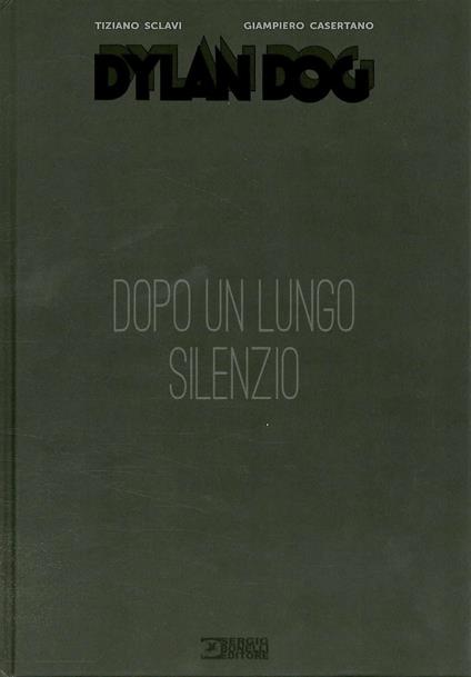 Dylan Dog. Dopo un lungo silenzio - Tiziano Sclavi - copertina