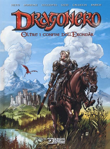 Oltre i confini dell'Erondar. Dragonero - Stefano Vietti - copertina