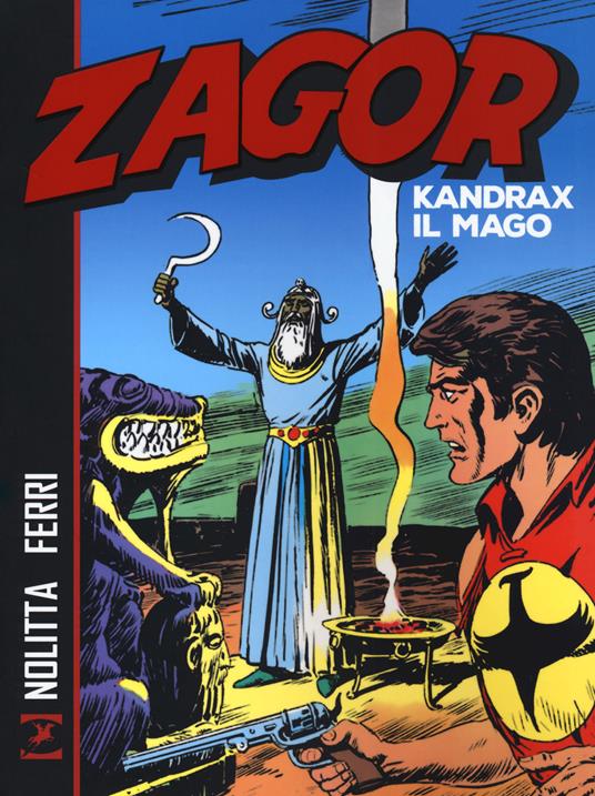 Zagor. Kandrax il mago - Guido Nolitta,Gallieno Ferri - copertina