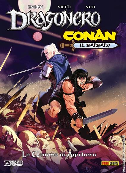 Le gemme di Aquilonia. Dragonero e Conan - Luca Enoch,Stefano Vietti - copertina