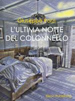 L' ultima notte del colonnello