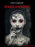 Strani racconti