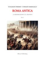 Roma antica. Vol. 1: Roma antica