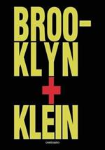 Brooklin + Klein. Ediz. inglese