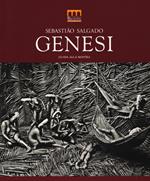 Sebastião Salgado. Genesi. Guida alla mostra (Milano, 27 giugno-2 novembre 2014). Ediz. illustrata