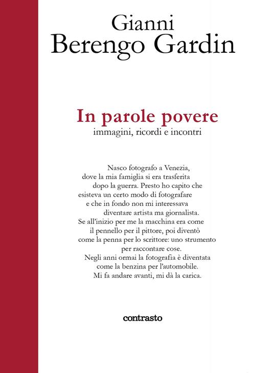 In parole povere. Un'autobiografia con immagini. Ediz. illustrata - Gianni Berengo Gardin - copertina