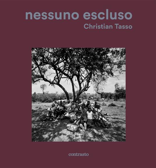 Nessuno escluso. Ediz. illustrata - Christian Tasso - copertina