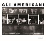 Gli americani. Ediz. illustrata