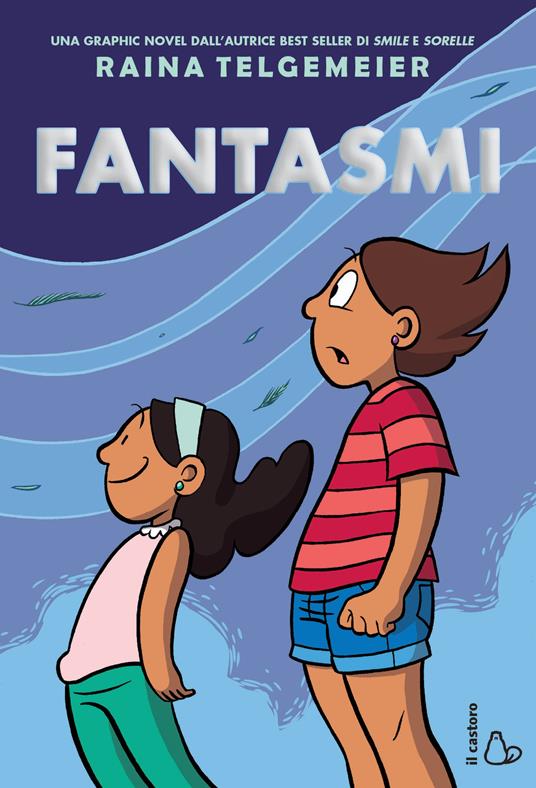 Fantasmi - Raina Telgemeier - copertina