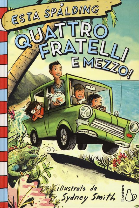 Quattro fratelli e mezzo! - Esta Spalding - copertina