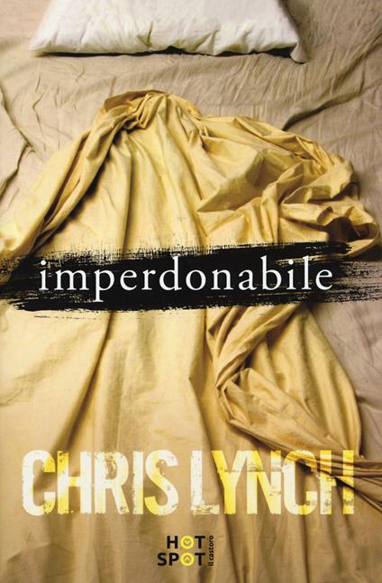 Imperdonabile - Chris Lynch - copertina