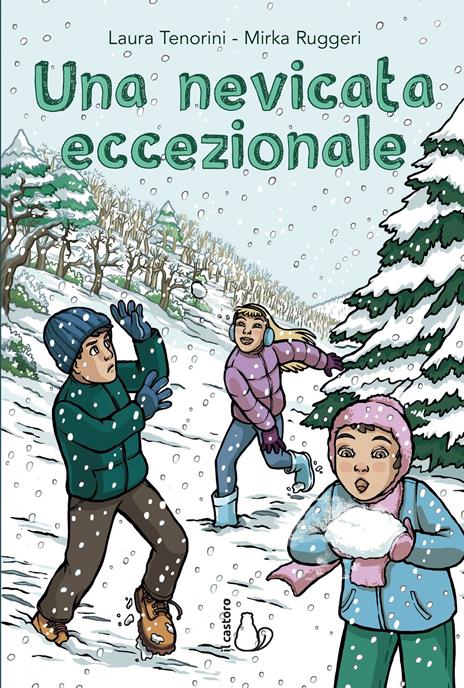 Una nevicata eccezionale - Laura Tenorini,Mirka Ruggeri - copertina