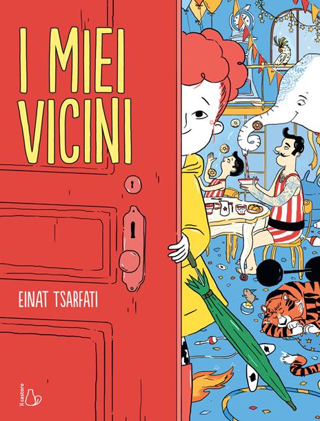 I miei vicini. Ediz. a colori - Einat Tsarfati - copertina