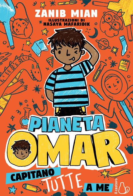 Pianeta Omar. Capitano tutte a me - Zanib Mian - copertina