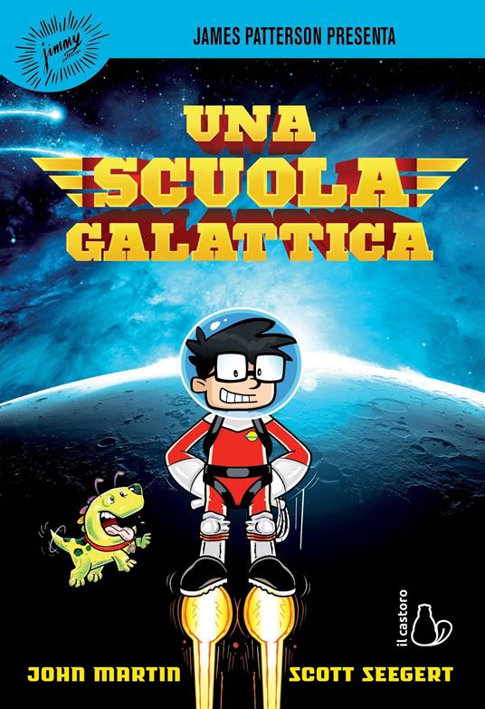 Una scuola galattica - John Martin,Scott Seegert - copertina