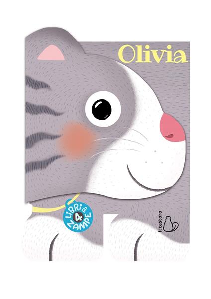 Olivia. Libri a 4 zampe. Ediz. illustrata - Raffaella Bolaffio - copertina