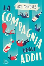 La compagnia degli addii