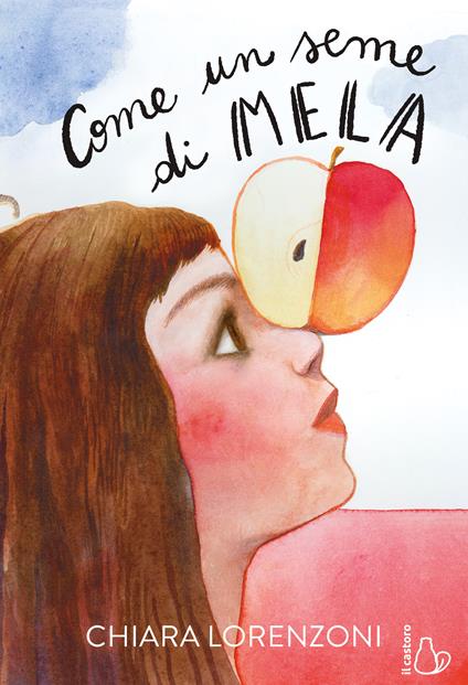 Come un seme di mela - Chiara Lorenzoni - copertina