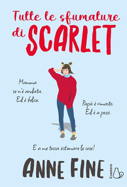 Tutte le sfumature di Scarlet. Ediz. illustrata - Anne Fine - copertina