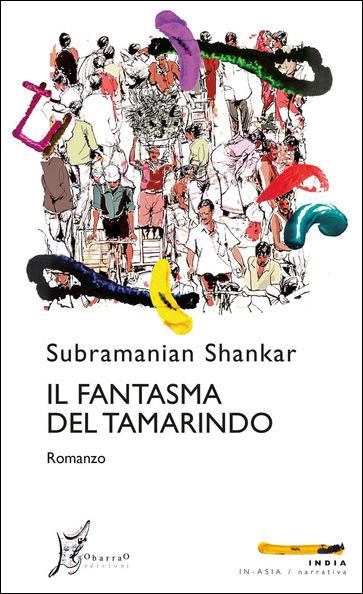 Il fantasma del tamarindo - Subramanian Shankar - copertina