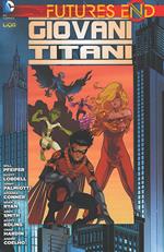 Futures end. Giovani Titani. Vol. 1