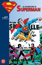 Le avventure di Superman. Vol. 7