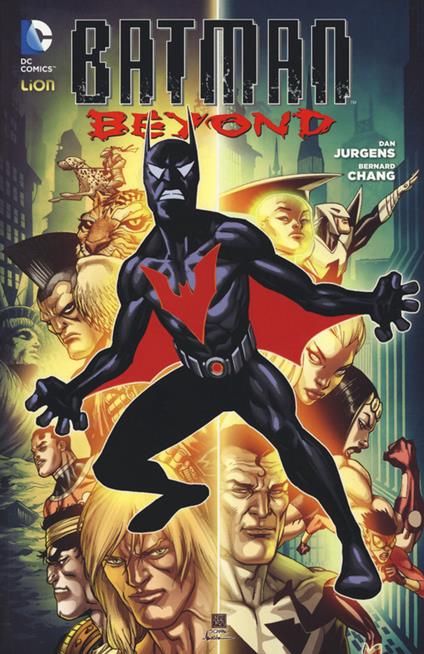 Batman beyond. Vol. 1 - Dan Jurgens,Bernard Chang - copertina