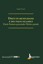 Diritto musulmano e dei paesi islamici. Fonti-statuto personale-diritto penale