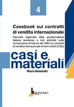 Casebook sui contratti di vendita internazionale